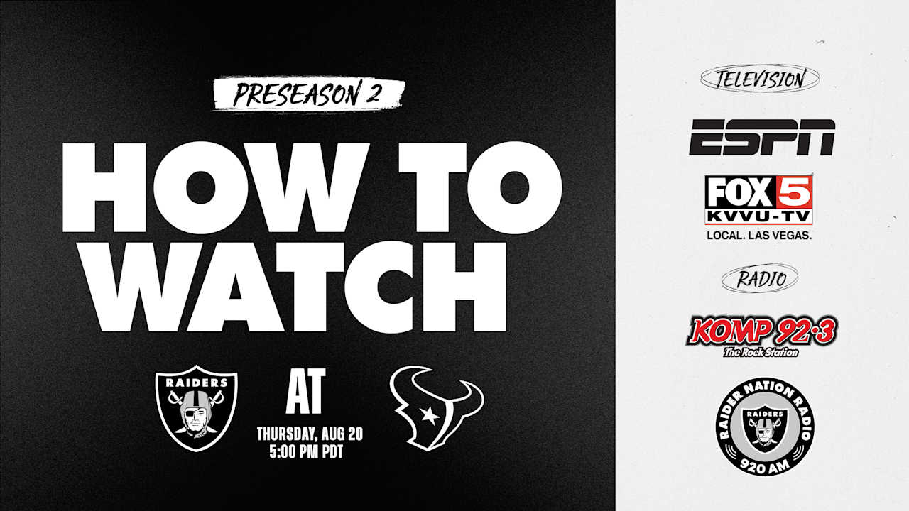 How to watch Las Vegas Raiders at Houston Texans on August 20, 2026 | Preseason Week 2