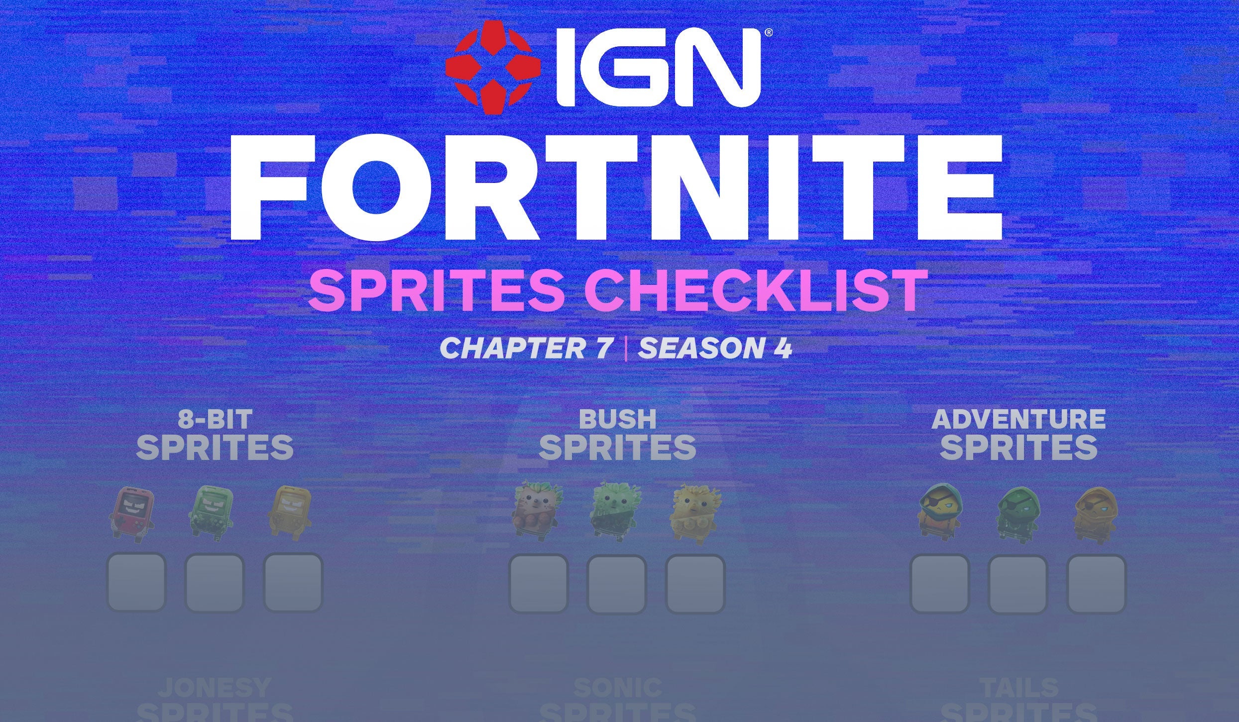 Sprites Checklist and Guide (Chapter 7 Season 4) - All Variants List - Fortnite Guide